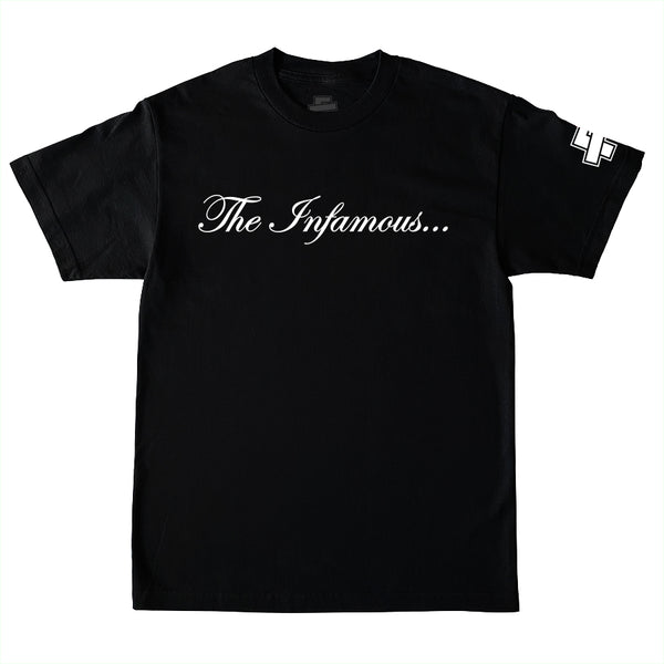 Infamous Tee